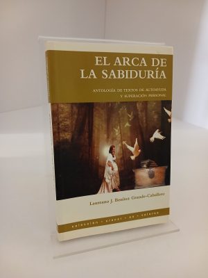 Portada de El arca de la sabiduría antología de textos de autoayuda y superación personal