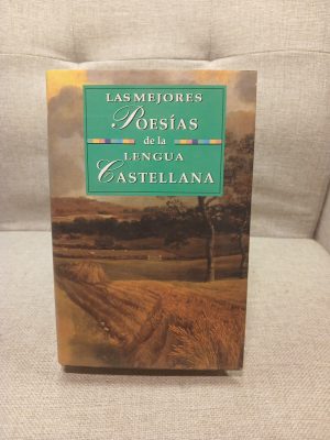 Las mejores poesías de la lengua castellana