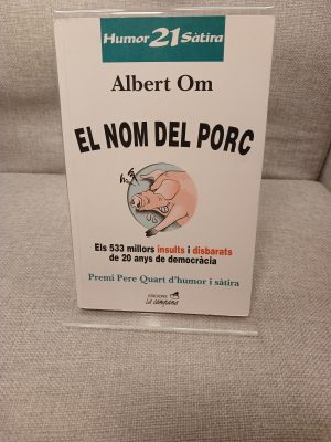 El Nom Del Porc