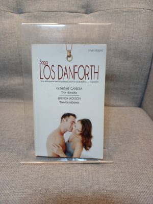 Días dorados - Bajo las sábanas. Saga Los Danforth