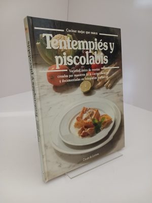 Tentempiés y piscolabis el gran libro de cocina ilustrado a todo color