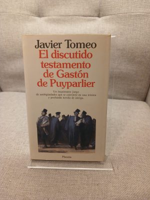 El discutido testamento de Gastón de Puyparlier