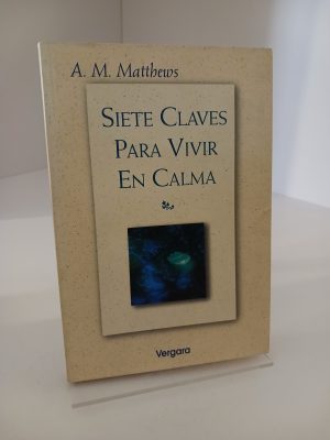 Portada de Siete claves para vivir en calma