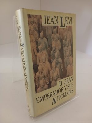 El gran emperador y sus autómatas