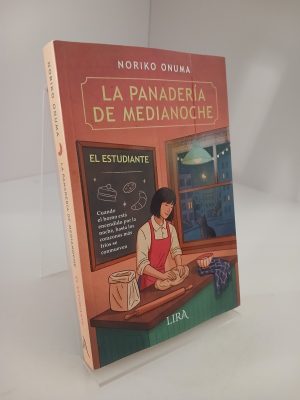 La panadería de medianoche. El estudiante