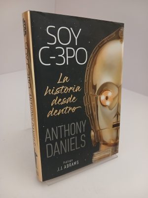 Soy C-3PO: la historia desde dentro