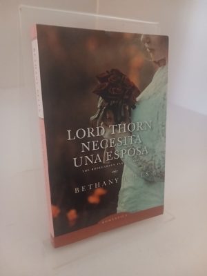 Lord Thorn necesita una esposa
