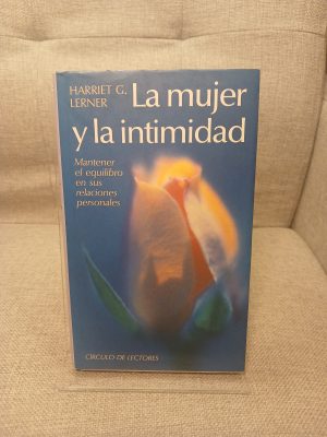 La Mujer y la intimidad mantener el equilibrio en sus relaciones personales