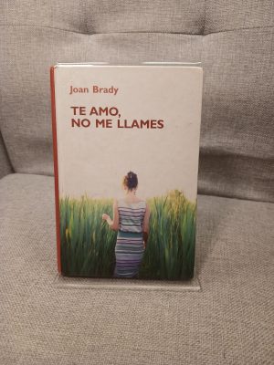 Te amo, no me llames