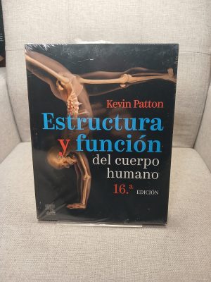 Estructura y función del cuerpo humano (16a ed.)