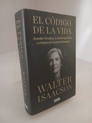 El código de la vida: Jennifer Doudna, la edición genética y el futuro de la especie humana
