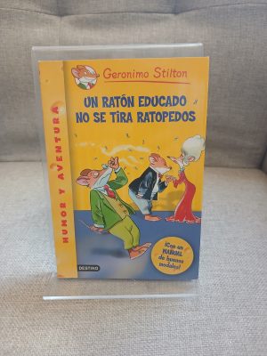 Un ratón educado no se tira ratopedos: Geronimo Stilton 20 ¡Con el manual de los buenos modales!