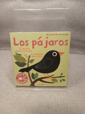 Los pÃ¡jaros. Mi primer libro de sonidos