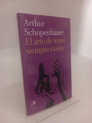 El arte de tener siempre razón