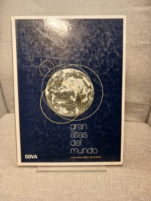 Gran atlas del mundo una nueva visión de la Tierra