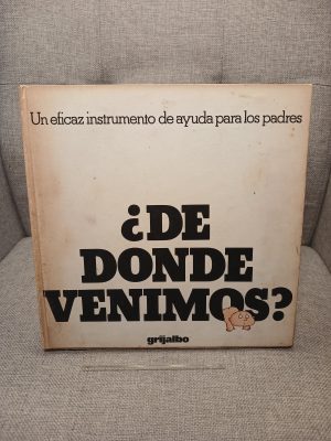 ¿De dónde venimos? Los hechos de la vida sin disparates y con ilustración