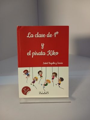 La clase de 1o y el pirata Kiko