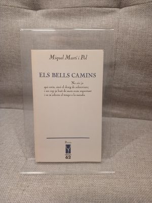 Els bells camins (L'Escorpí. Poesia)