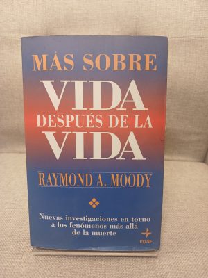 Más sobre la vida después de la vida