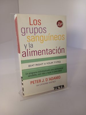 Los grupos sanguíneos y la alimentación