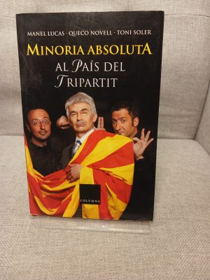 Minoria absoluta al país del tripartit