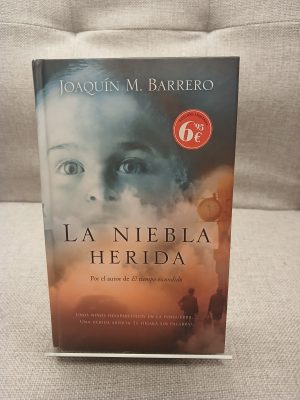 La niebla herida