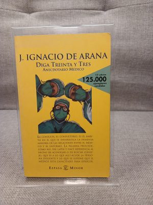 Diga treinta y tres anecdotario médico