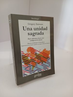 Una unidad sagrada pasos ulteriores hacia una ecología de la mente