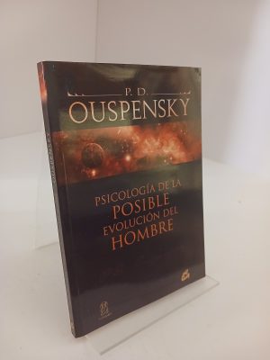 Psicología de la posible evolución del hombre