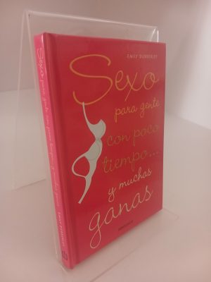 Sexo para gente con poco tiempo... y muchas ganas