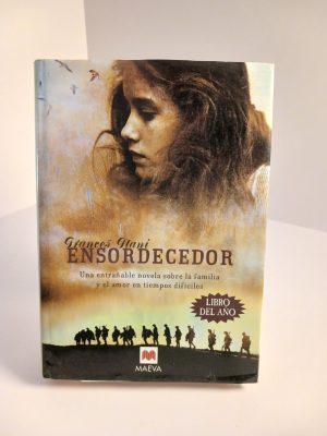 Ensordecedor : una entrañable novela sobre la familia y el amor en tiempos difíciles