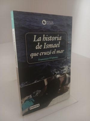 Portada de La historia de Ismael, que cruzó el mar