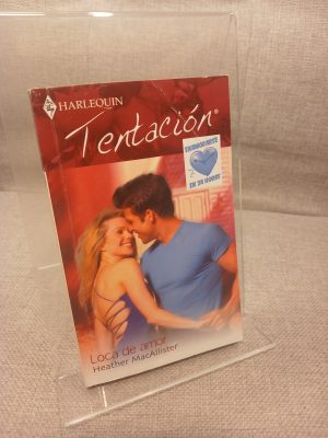Loca de amor. Novela.