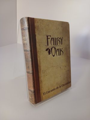Fairy Oak : la història perduda