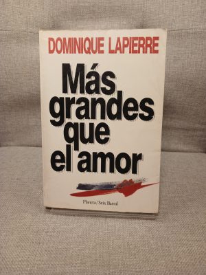 Más grandes que el amor
