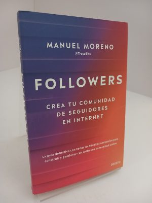 Followers: crea tu comunidad de seguidores en internet