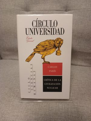 Crítica de la civilización nuclear tecnología y violencia