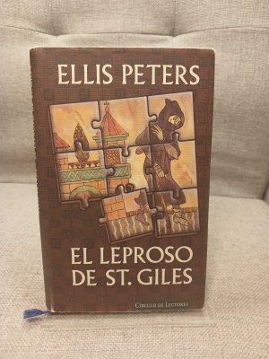 El Leproso de Saint-Giles un enigma para fray Cadfael, el monje detective