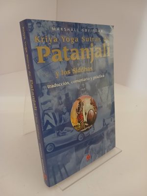 Kriya yoga s̄utras de Patañjali y los siddhas