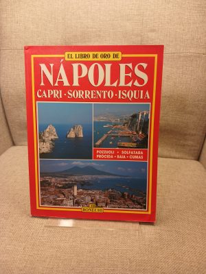 Napoli. Capri. Sorrento. Ischia. Ediz. spagnola