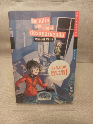 La Júlia i la dona desapareguda