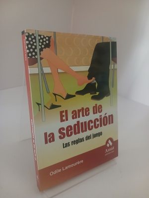 Portada de EL ARTE DE LA SEDUCCION Las reglas del juego