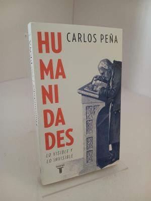 Humanidades Lo visible y lo invisible