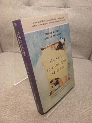 Amarse con los ojos abiertos