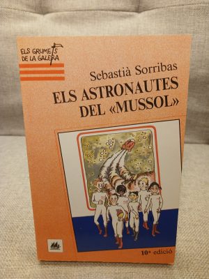 Els Astronautes del "Mussol"