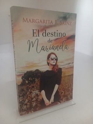 El destino de Marianela (Mujeres terratenientes.) (Spanish Edition)