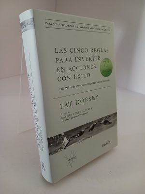 Las cinco reglas para invertir en acciones con éxito: Guía Morningstar para crear riqueza y batir al mercado
