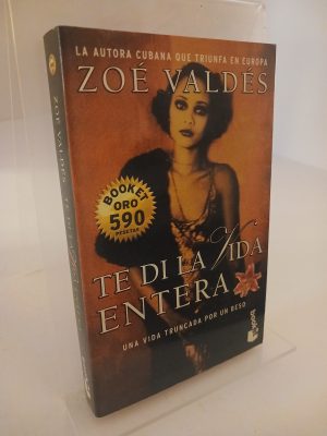 Te di la vida entera