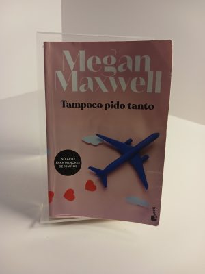 Tampoco pido tanto