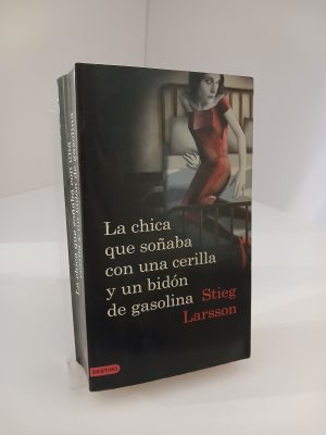 La chica que soñaba con un cerillo y un galón de gasolina